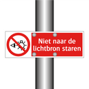 Niet naar de lichtbron staren
