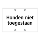 Honden niet toegestaan