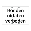 Honden uitlaten verboden