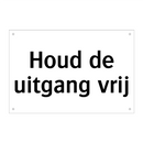 Houd de uitgang vrij