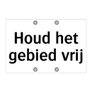 Houd het gebied vrij