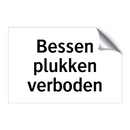 Bessen plukken verboden