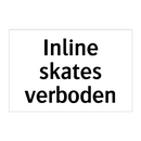 Inline skates verboden