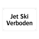 Jet Ski Verboden