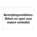 Bestrijdingsmiddelen: Roken en open vuur maken verboden