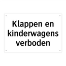 Klappen en kinderwagens verboden