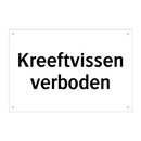 Kreeftvissen verboden