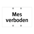 Mes verboden