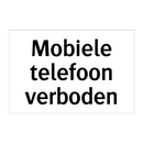 Mobiele telefoon verboden