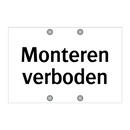 Monteren verboden