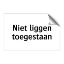 Niet liggen toegestaan