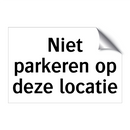 Niet parkeren op deze locatie