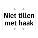 Niet tillen met haak