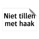 Niet tillen met haak