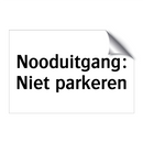 Nooduitgang: Niet parkeren