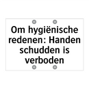 Om hygiënische redenen: Handen schudden is verboden