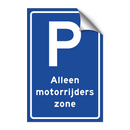 Alleen motorrijderszone & Alleen motorrijderszone & Alleen motorrijderszone