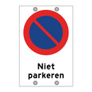 Niet parkeren & Niet parkeren & Niet parkeren & Niet parkeren & Niet parkeren