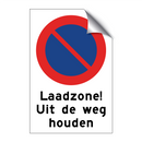 Laadzone! Uit de weg houden & Laadzone! Uit de weg houden & Laadzone! Uit de weg houden