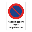 Naderingszone voor hulpdiensten & Naderingszone voor hulpdiensten & Naderingszone voor hulpdiensten