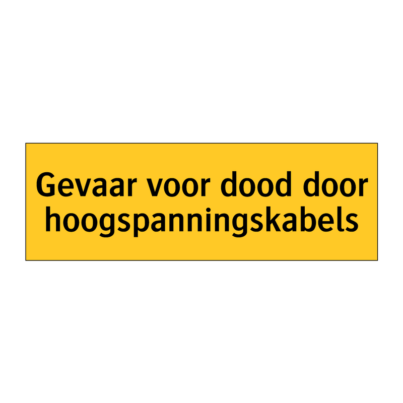 Gevaar voor dood door hoogspanningskabels