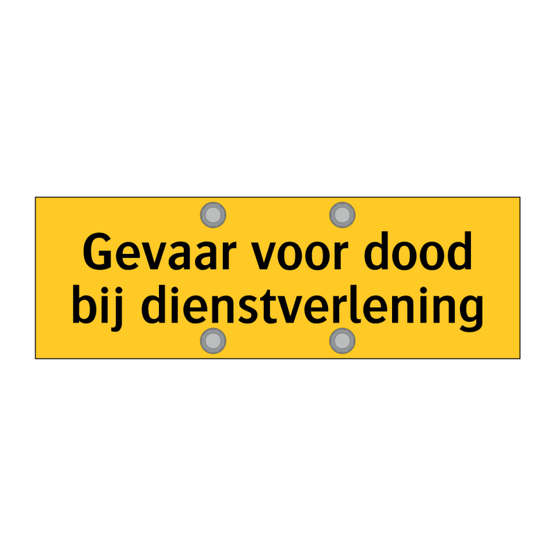 Gevaar voor dood bij dienstverlening