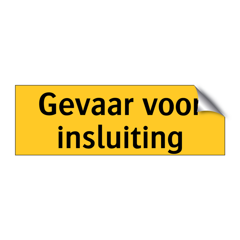 Gevaar voor insluiting
