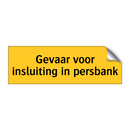 Gevaar voor insluiting in persbank