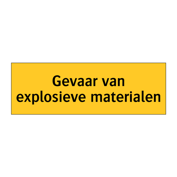 Gevaar van explosieve materialen