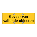 Gevaar van vallende objecten