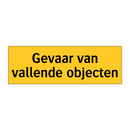 Gevaar van vallende objecten