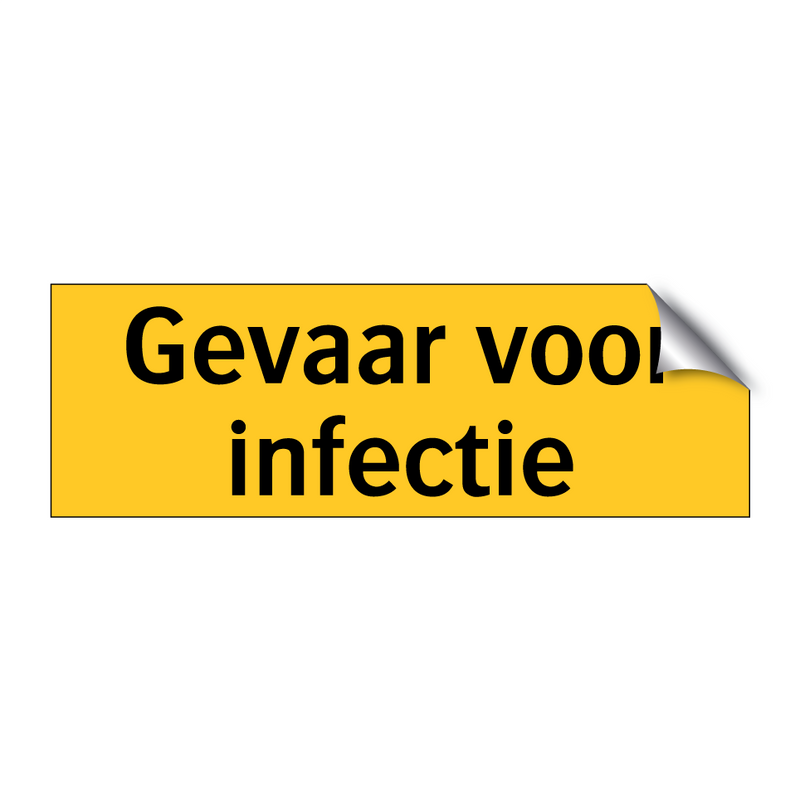Gevaar voor infectie