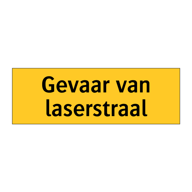 Gevaar van laserstraal