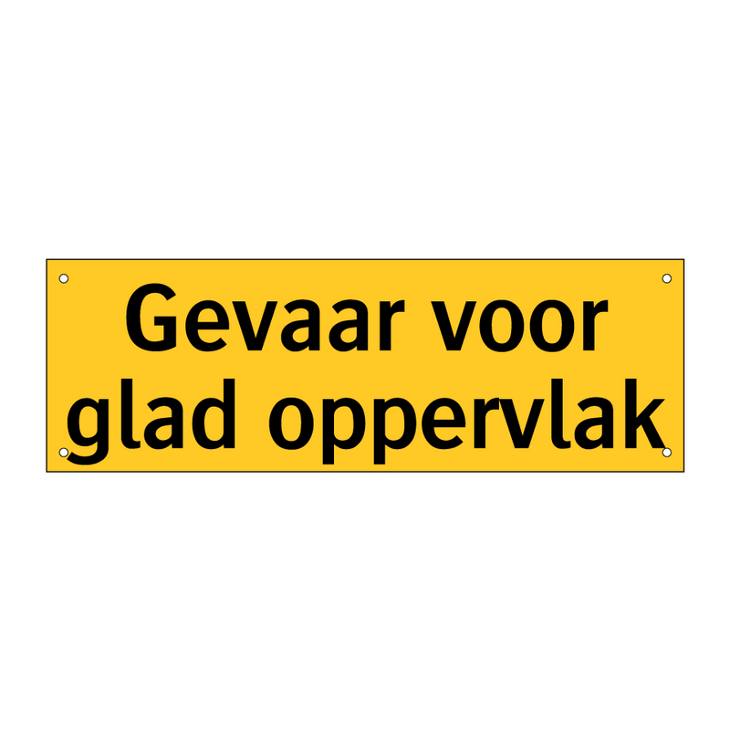 Gevaar voor glad oppervlak