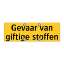 Gevaar van giftige stoffen