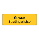 Gevaar Stralingsrisico