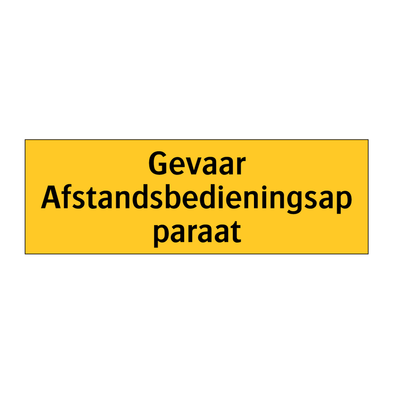 Gevaar Afstandsbedieningsapparaat