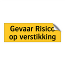 Gevaar Risico op verstikking