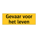 Gevaar voor het leven