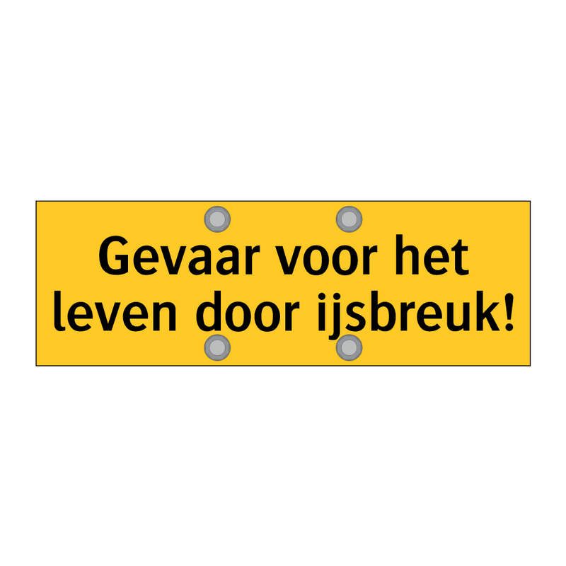 Gevaar voor het leven door ijsbreuk!
