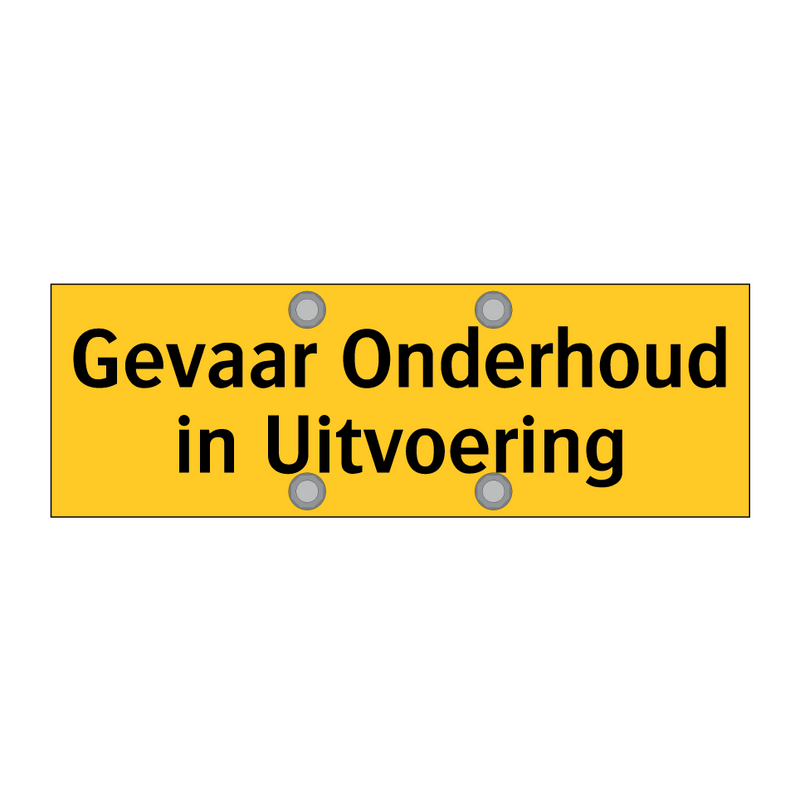 Gevaar Onderhoud in Uitvoering