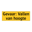 Gevaar: Vallen van hoogte