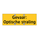 Gevaar: Optische straling