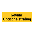 Gevaar: Optische straling