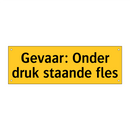 Gevaar: Onder druk staande fles
