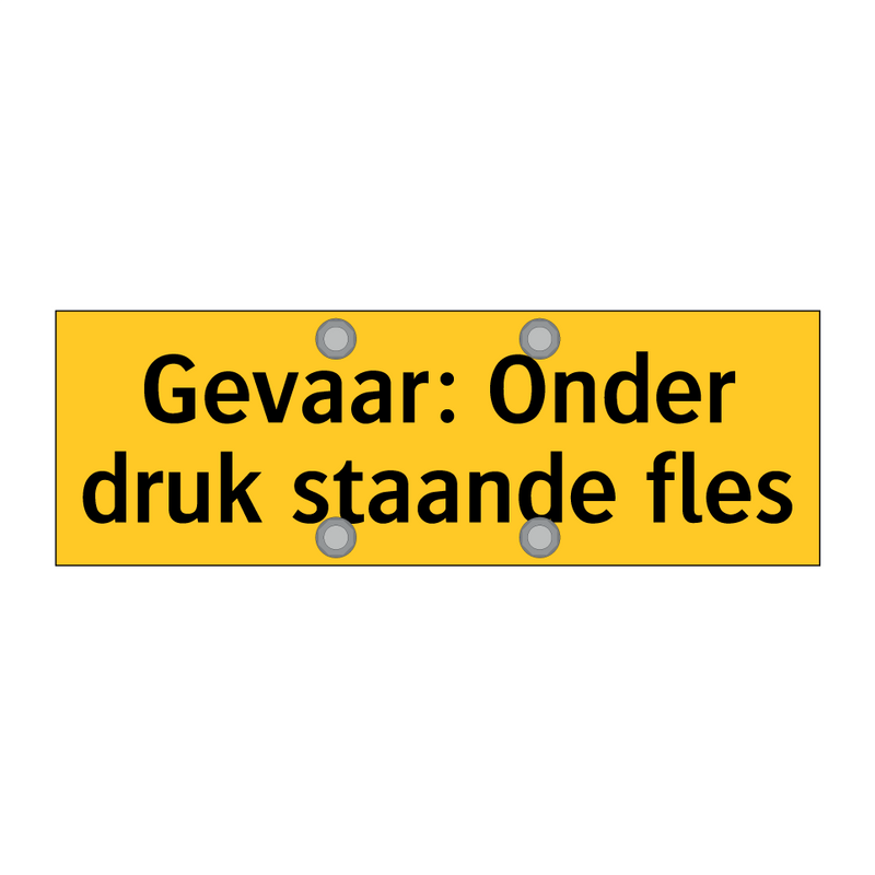 Gevaar: Onder druk staande fles