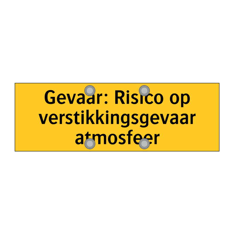 Gevaar: Risico op verstikkingsgevaar atmosfeer