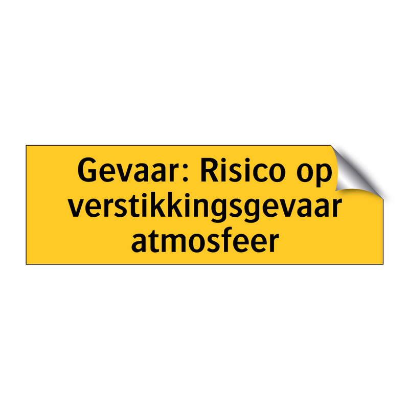 Gevaar: Risico op verstikkingsgevaar atmosfeer