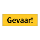 Gevaar!