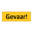 Gevaar!